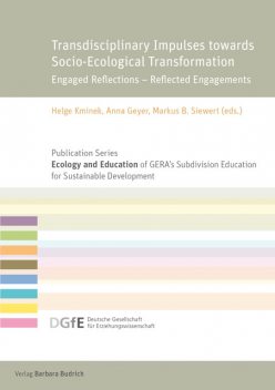 Transdisciplinary Impulses towards Socio-Ecological Transformation, Diana Hummel, Christian Stache, Franz Rauch