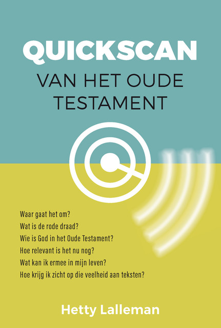 Quickscan van het Oude Testament, Hetty Lalleman