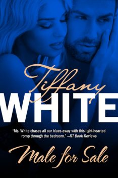 Male for Sale, Tiffany White