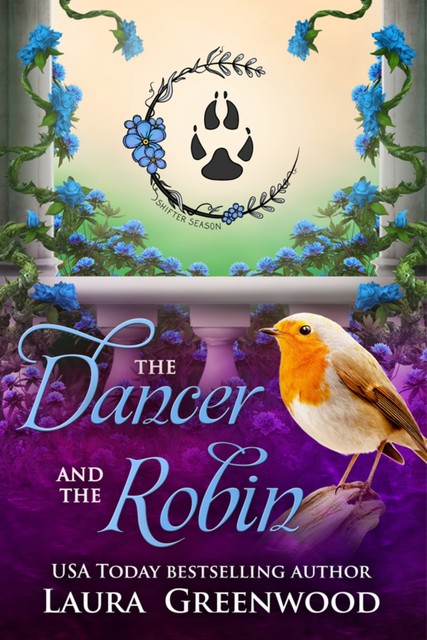 The Dancer and the Robin, Laura Greenwood