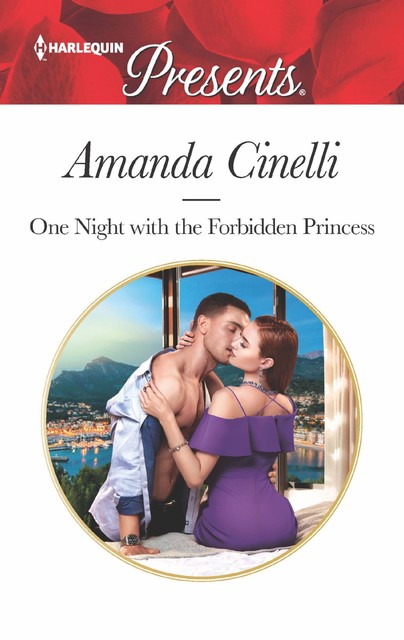 One Night with the Forbidden Princess, Amanda Cinelli
