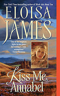 Kiss Me, Annabel, Eloisa James