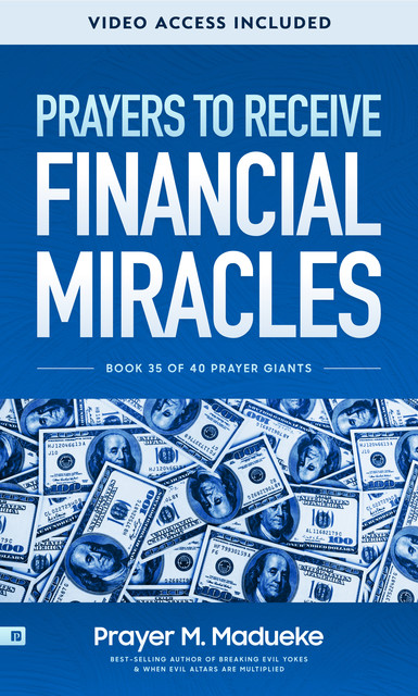 Prayers to Receive Financial Miracles, Prayer M. Madueke