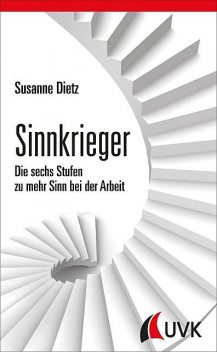 Sinnkrieger, Susanne Dietz