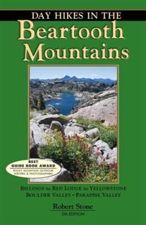 Day Hikes in the Beartooth Mountains, Robert Stone