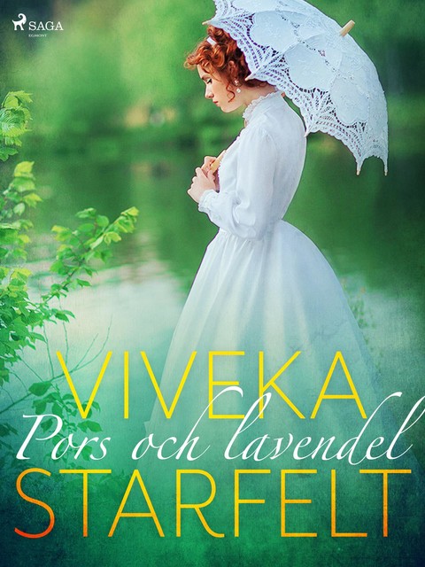 Pors och lavendel, Viveka Starfelt