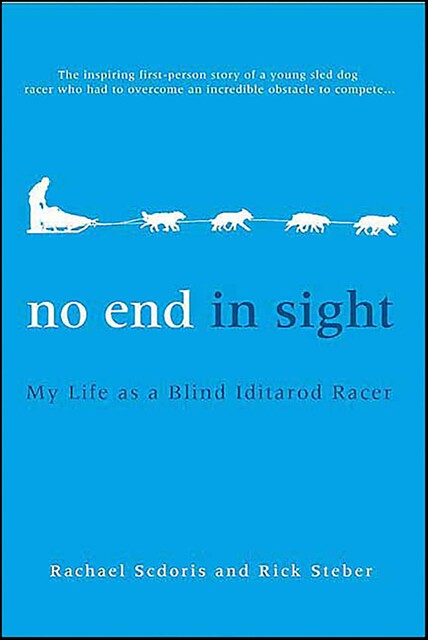 No End in Sight, Rachael Scdoris, Rick Steber