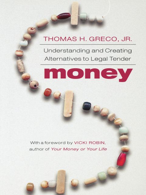 Money, Thomas Greco