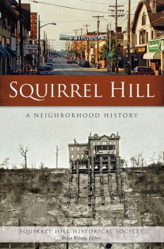 Squirrel Hill, Helen Wilson