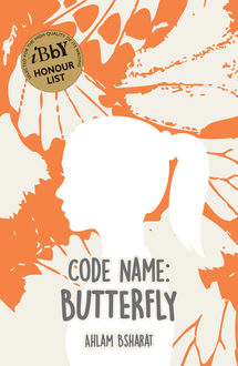 Code Name: Butterfly, Ahlam Bsharat