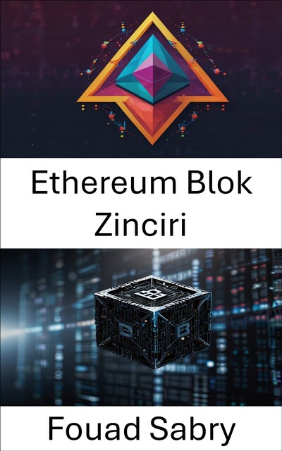 Ethereum Blok Zinciri, Fouad Sabry