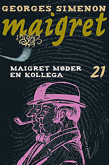 Maigret møder en kollega, Georges Simenon