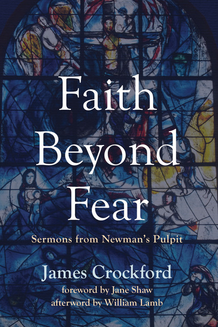 Faith Beyond Fear, James Crockford