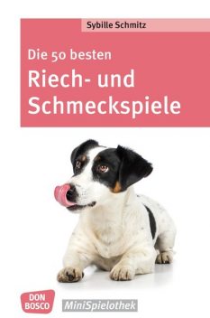 Die 50 besten Riech- und Schmeckspiele – eBook, Sybille Schmitz