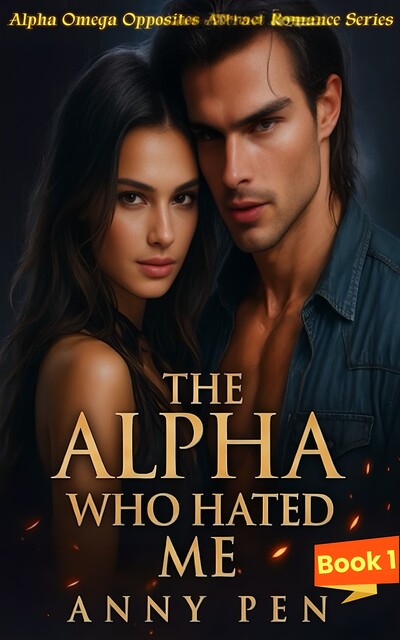 The Alpha Who Hated Me, Annypen