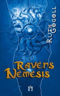 Ravens Nemesis, Ruth Gogoll