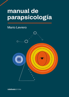 Manual de parapsicología, Mario Levrero