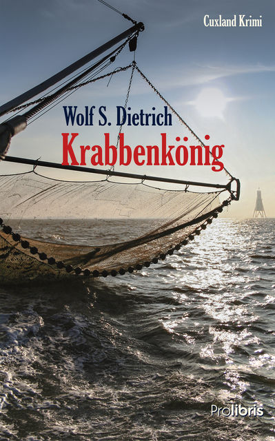 Krabbenkönig, Wolf S. Dietrich