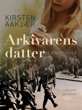 Arkivarens datter, Kirsten Aakjær