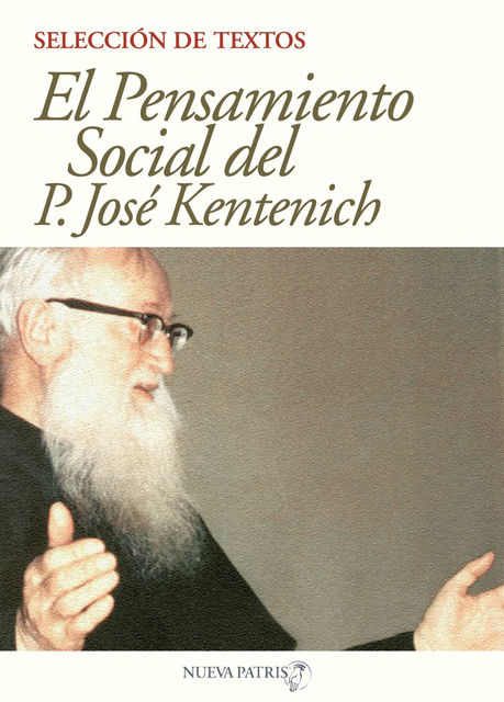 El pensamiento Social, José Kentenich