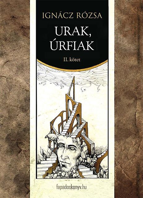 Urak, úrfiak II. rész, Ignácz Rózsa