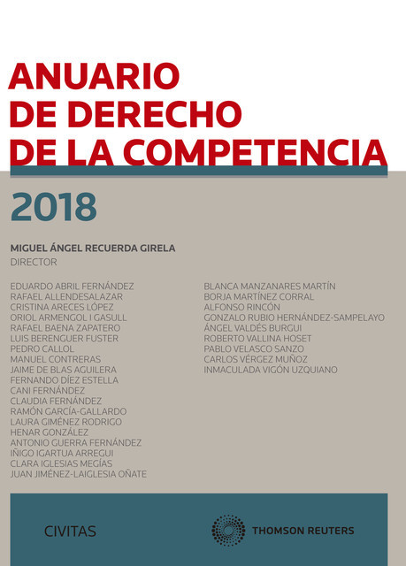 Anuario de Derecho de la Competencia 2018, Miguel Ángel Recuerda Girela
