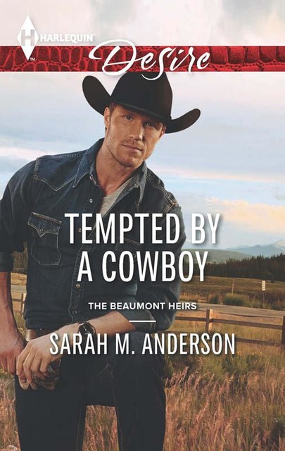 Tempted by a Cowboy, Sarah M. Anderson