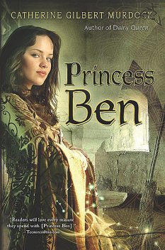 Princess Ben, Catherine Gilbert Murdock
