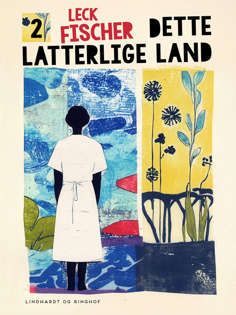 Dette latterlige land 2, Leck Fischer