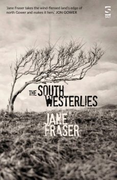 The South Westerlies, Jane Fraser