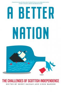 A Better Nation, Gerry Hassan, Simon Barrow