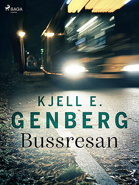 Bussresan, Kjell E.Genberg