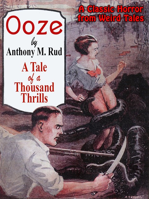 Ooze, Anthony M. Rud