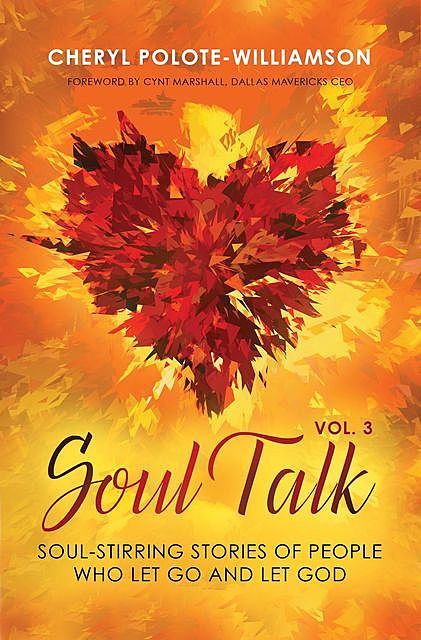 Soul Talk, Volume 3, Cheryl Polote-Williamson