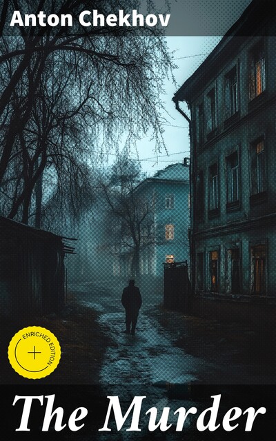 The Murder, Anton Chekhov