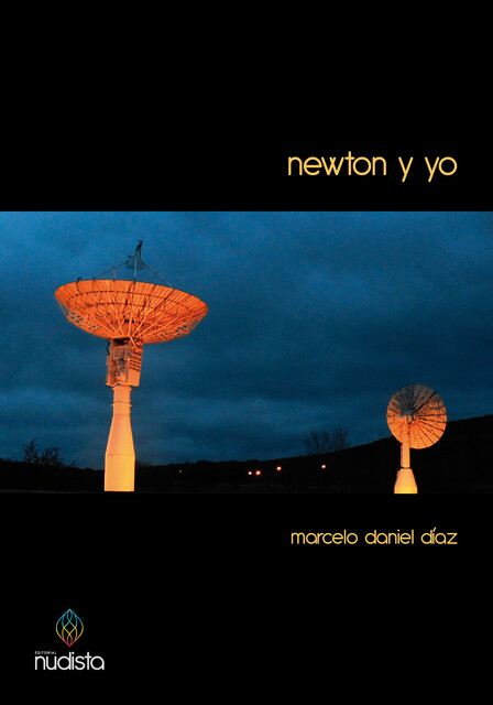 Newton y yo, Marcelo Diaz