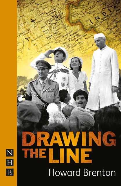 Drawing the Line (NHB Modern Plays), Howard Brenton