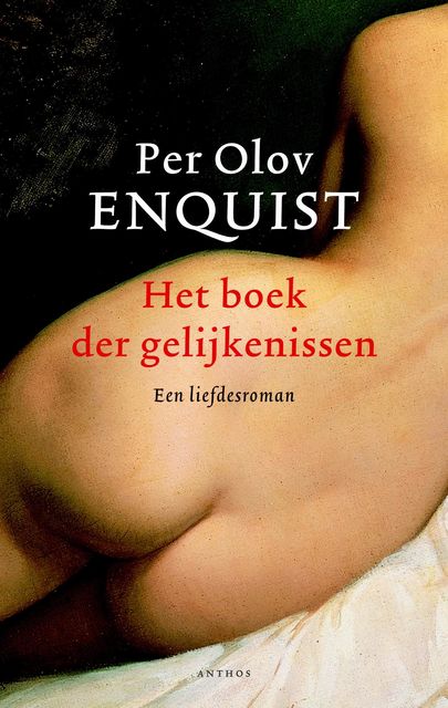 Het boek der gelijkenissen, Per Olov Enquist