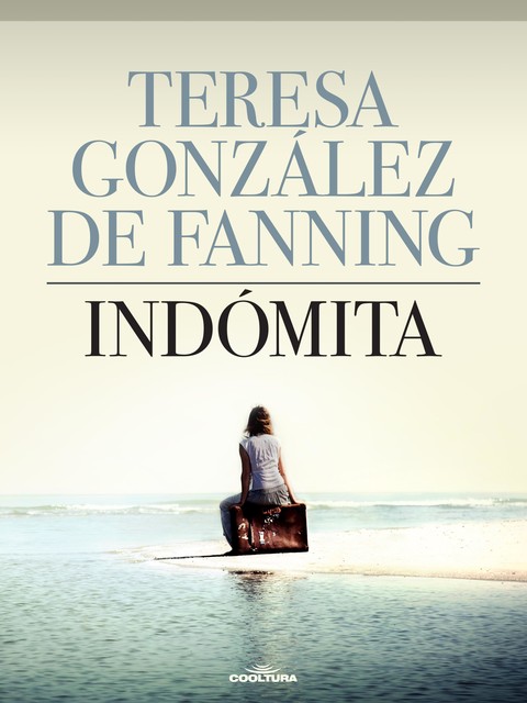 Indómita, Teresa González de Fanning