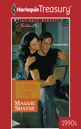 Forever, Dad, Maggie Shayne