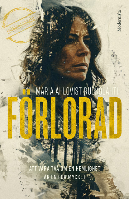 Förlorad, Maria Ahlqvist Ruokolahti