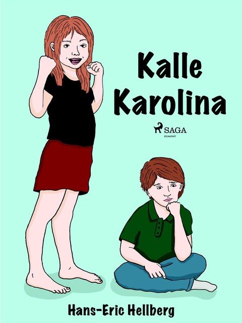 Kalle Karolina, Hans-Eric Hellberg