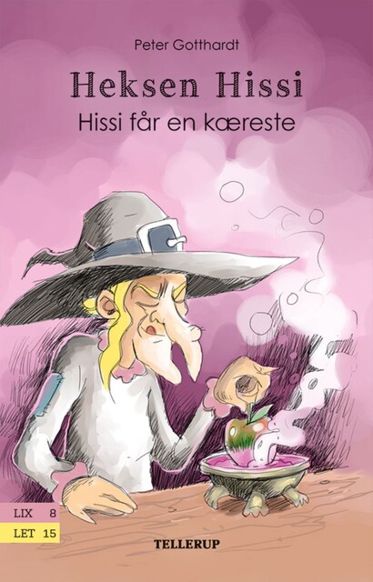 Heksen Hissi #2: Hissi får en kæreste, Peter Gotthardt