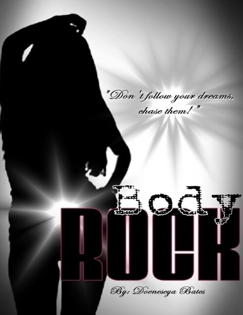 Body Rock, Doeneseya Bates