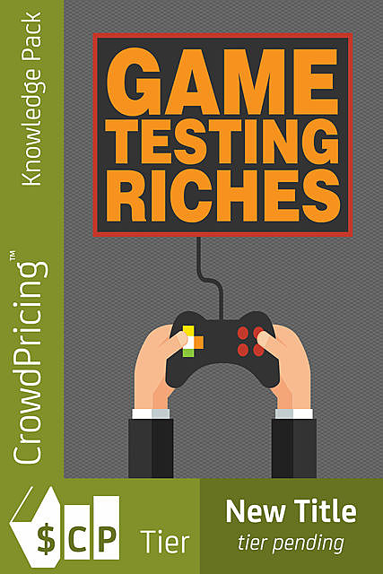 Game Testing Riches, David Brock