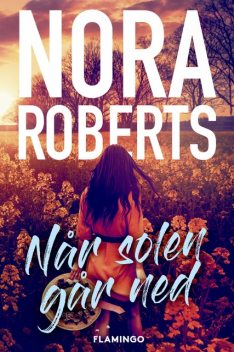 Når solen går ned, Nora Roberts
