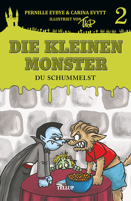 Die kleinen Monster #2: Du schummelst, Carina Evytt, Pernille Eybye