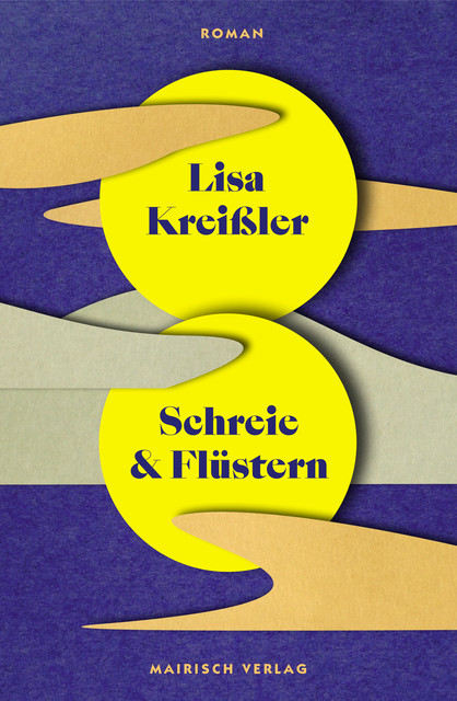 Schreie und Flüstern, Lisa Kreißler