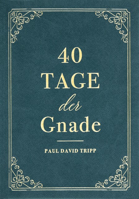 40 Tage der Gnade, Voice of Hope, Paul David Tripp