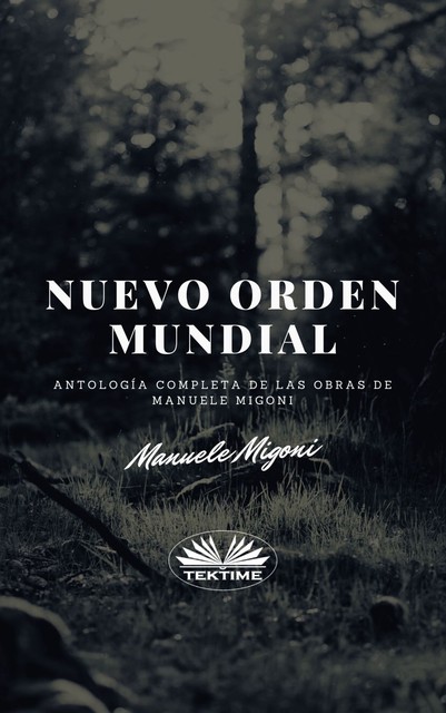 Nuevo Orden Mundial, Manuele Migoni